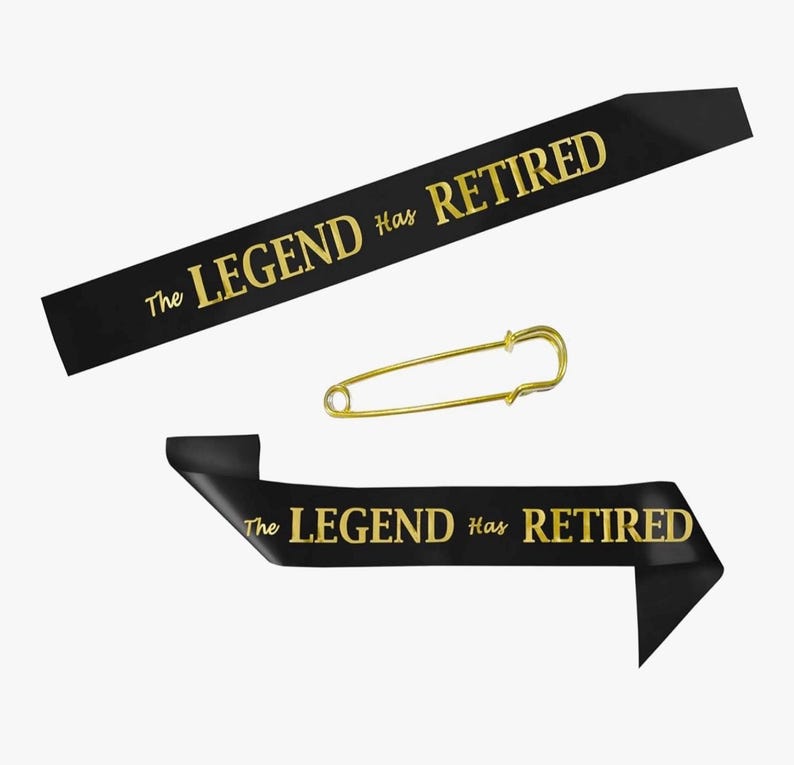 The Legend Has Retired Sash – Elegant Black and Gold Foil Legendary Sash for Both Women and Men & Gold Pin. Perfect for Retirement Parties